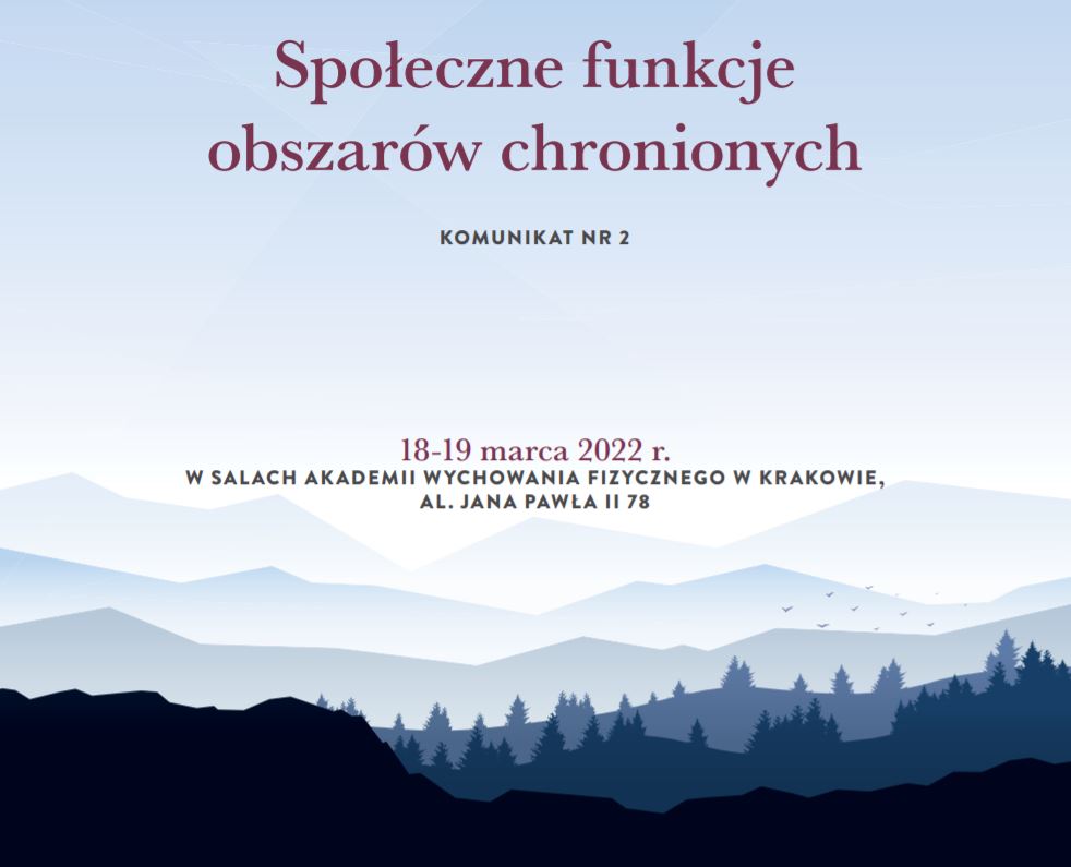 Konferencja ,,Społeczne funkcje obszarów chronionych”